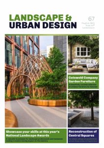Landscape & Urban Design – Issue 67, May/June, 2024 [PDF]
