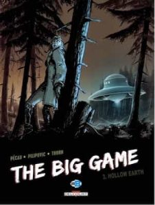 The Big Game (Le Grand Jeu #3) Hollow Earth (2009)