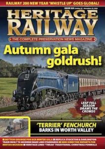 Heritage Railway – Issue 325, October 25 / November 22, 2024 [PDF]