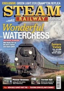 Steam Railway – Issue 563, 10 October, 2024 [PDF]