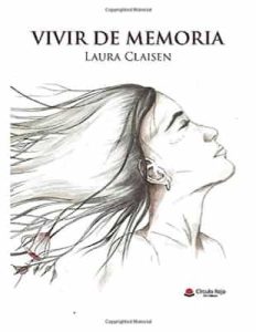 Vivir de Memoria – Laura Claisen [PDF]