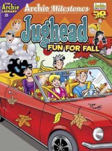 Archie Milestones Jumbo Comics Digest #25 – Fun for Fall [PDF]