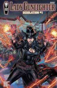 Lady Gunfighter: Desolation #1 Premier Edition [PDF]