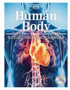 Human Body A Children’s Encyclopedia – DK Children [ePub & Kindle]