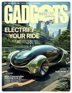 Gadgets Philippines – Issue 7, 2025 [PDF]