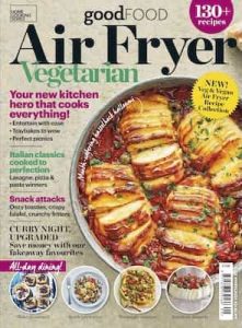 Good Food – Air Fryer Vegetarian, 2025 [PDF]