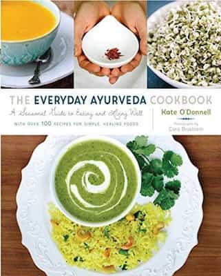 The Everyday Ayurveda Guide to Self-Care: Rhythms, Routines, and Home Remedies for Natural Healing – Kate O’Donnell, Cara Brostrom [ePub & Kindle]