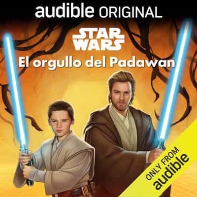Star Wars: El orgullo del Padawan – Lucasfilm Press, Bryan Q. Miller [Narrado por Héctor Gómez Gil]