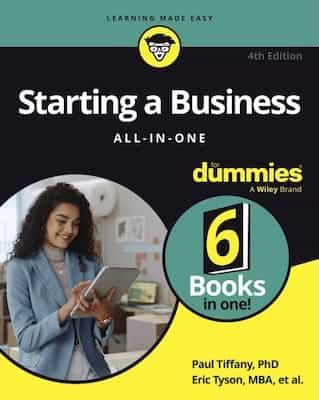 Starting a Business All-in-One For Dummies, 4th Edition – The Experts at Dummies [PDF]