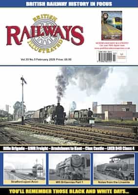 British Railways Illustrated – February, 2026 [PDF]