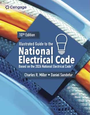 Illustrated Guide to the National Electrical Code, 10th Edición – Charles Miller, Daniel Sandefur [PDF]